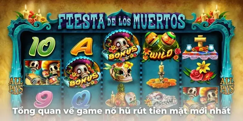 Tổng quan về game nổ hũ rút tiền mặt mới nhất 2025 tại OK365